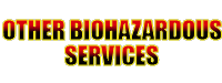 Other Biohazardous Services: Restoration Services, Hoarding, Allergy Solutions, Industrial Accidents, Graffiti, Diseases, Sewage, Animal Decontamination, Document Restoration, Water Damage Restoration